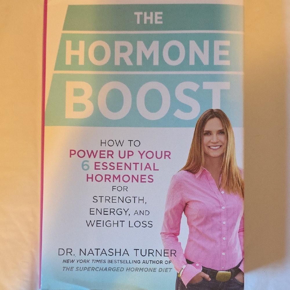 The Hormone Boost Book by Dr. Natasha Turner
